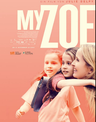 مشاهدة فيلم My Zoe 2019 مترجم