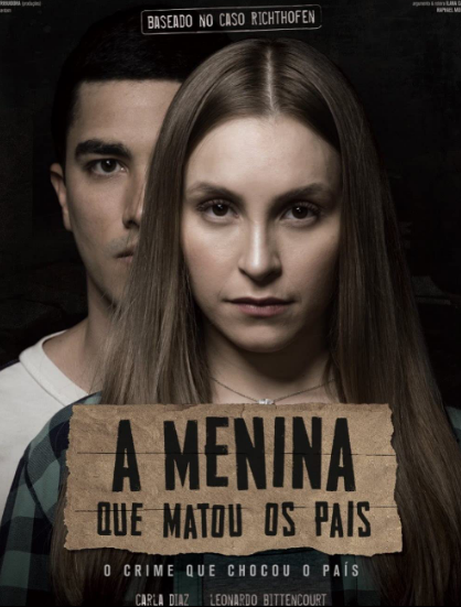 مشاهدة فيلم A Menina que Matou os Pais 2021 مترجم