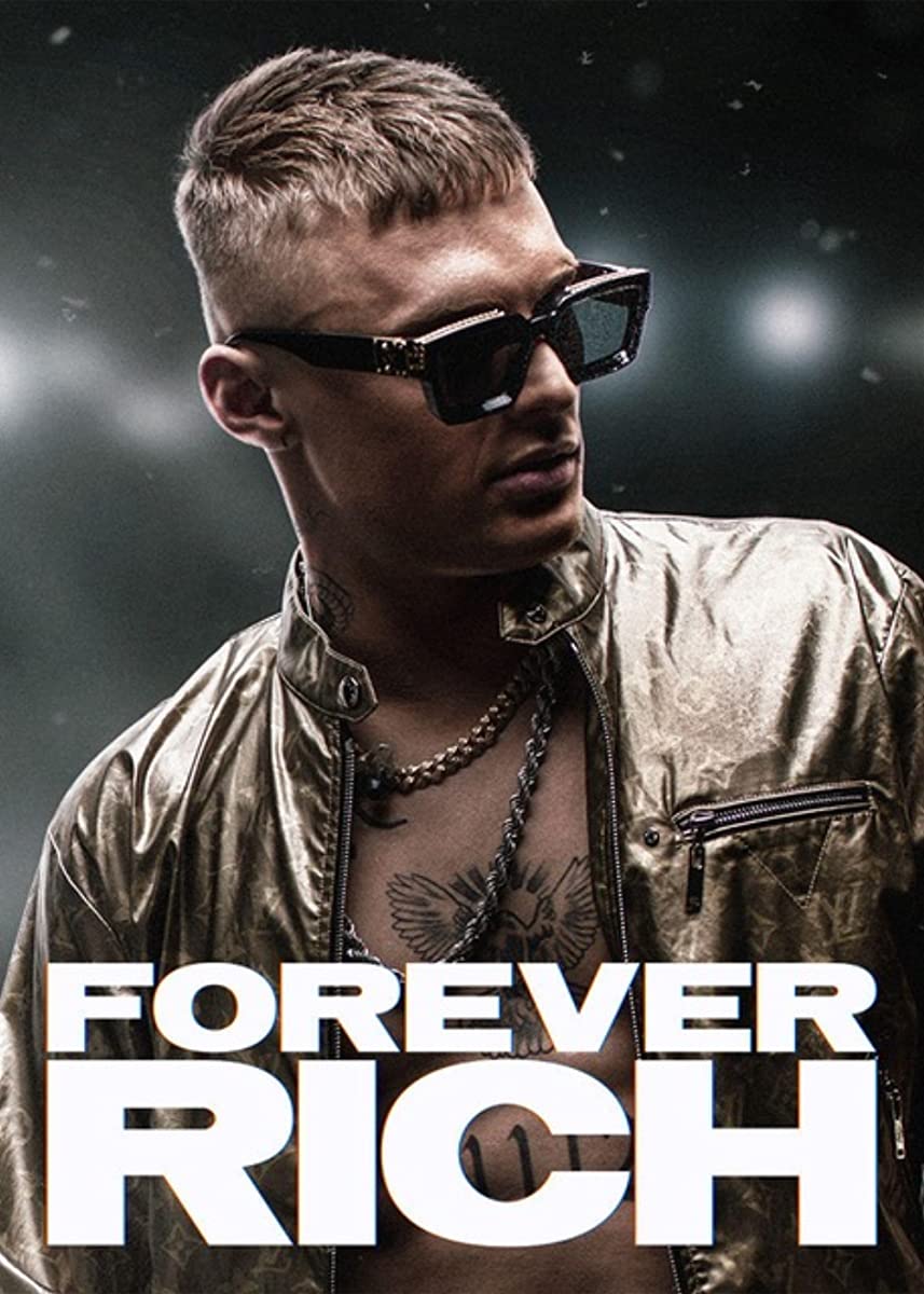 مشاهدة فيلم Forever Rich 2021 مترجم