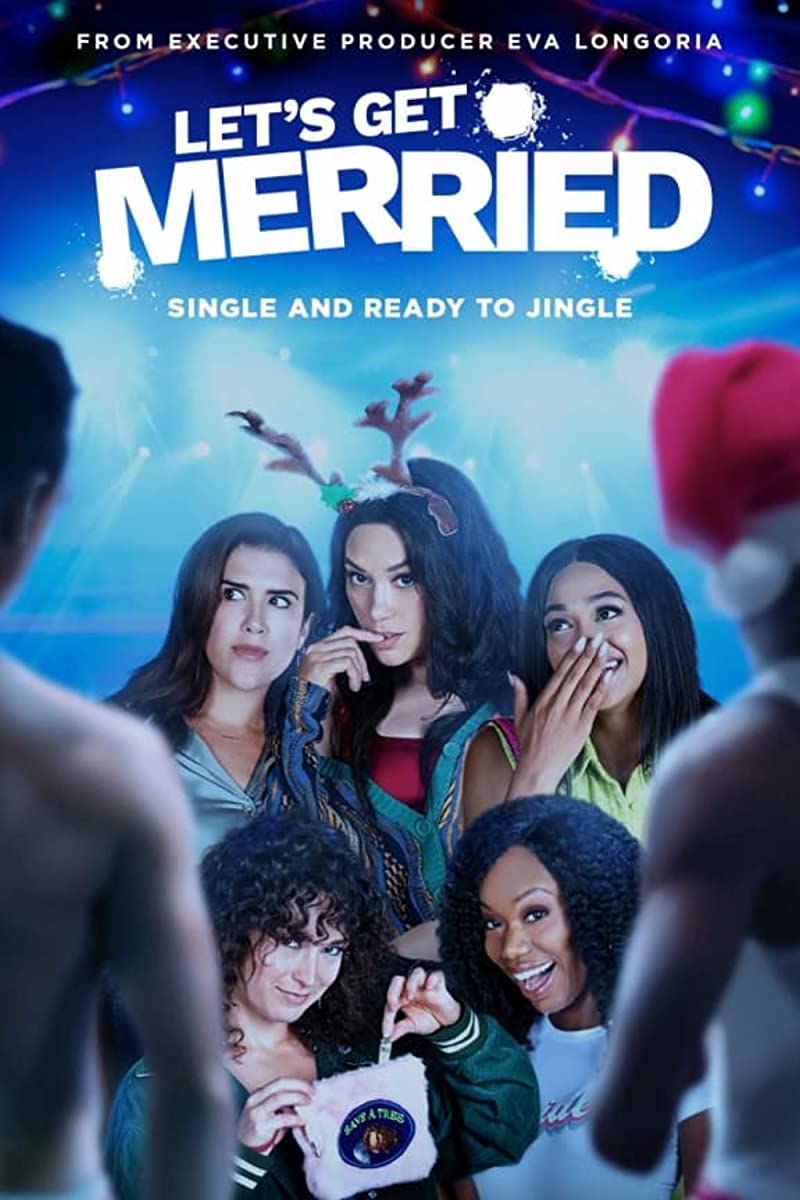 مشاهدة فيلم Let’s Get Merried 2021 مترجم