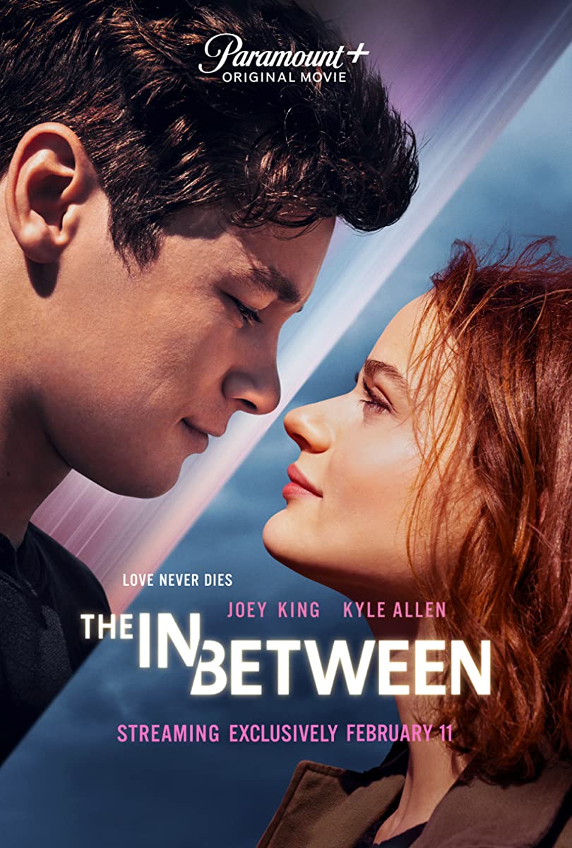 مشاهدة فيلم The In Between 2022 مترجم