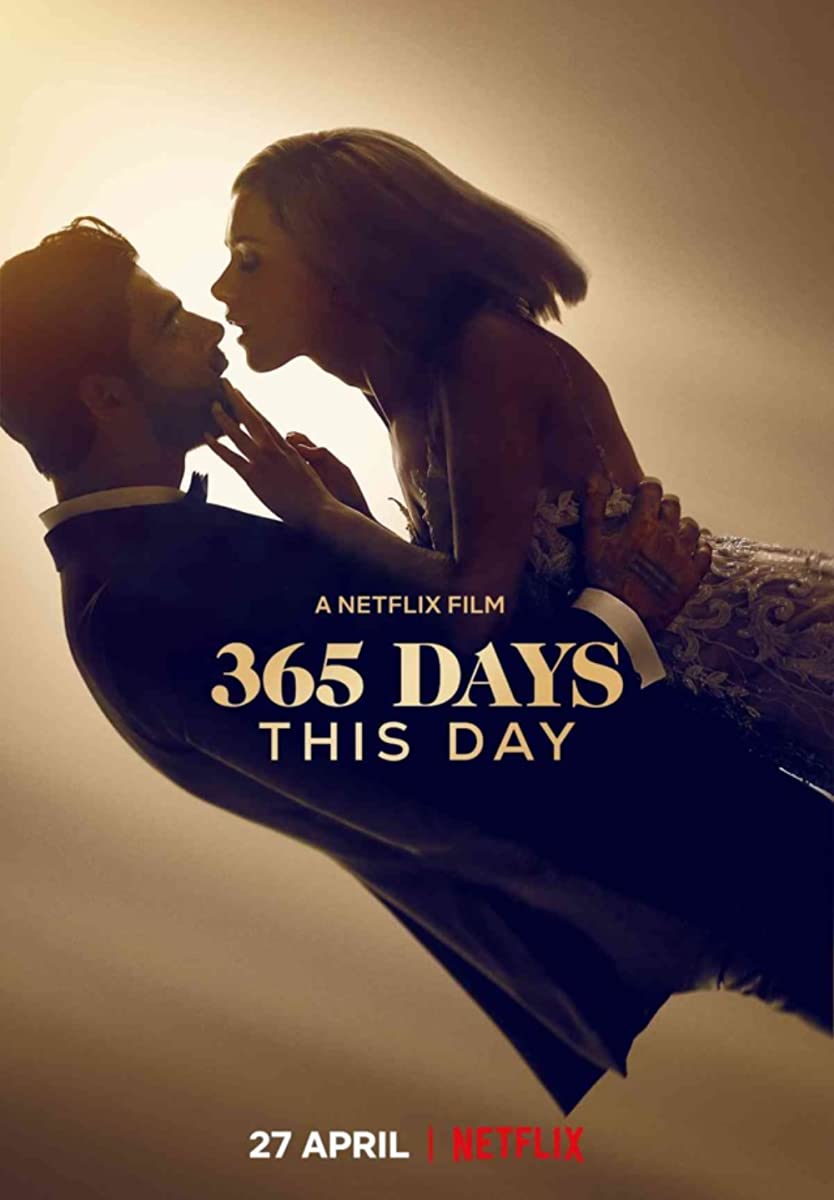 فيلم 365 يومًا: هذا اليوم 365 Days: This Day مترجم