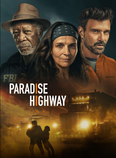 مشاهدة فيلم Paradise Highway 2022 مترجم