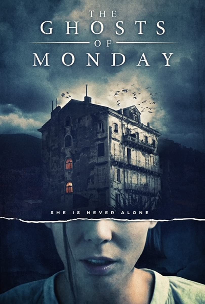 مشاهدة فيلم The Ghosts of Monday 2022 مترجم