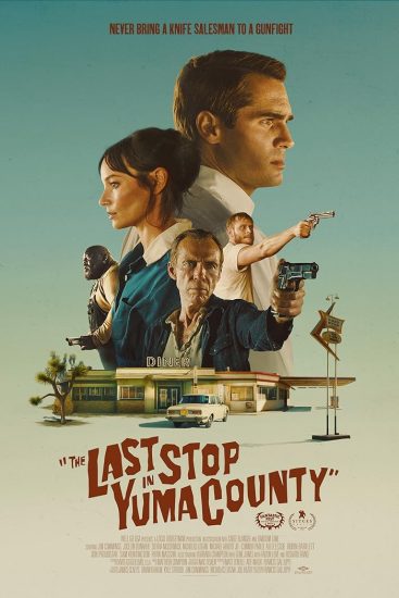 مشاهدة فيلم The Last Stop in Yuma County 2023 مترجم